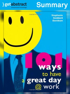 cover image of 101 Ways to Have a Great Day at Work (Summary)